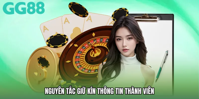 Nguyên tắc giữ kín thông tin thành viên